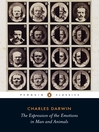 The Expression of the Emotions in Man and Animals (eBook)